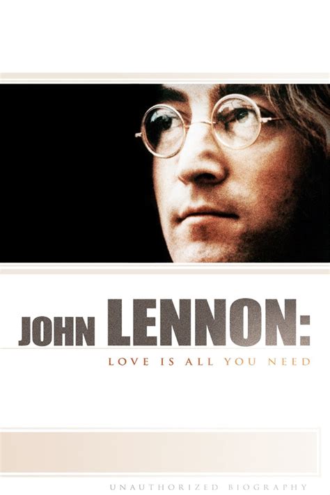 Lennon Love Is All You Need Rotten Tomatoes