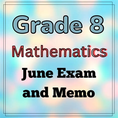 Grade Mathematics June Test And Memo Teacha