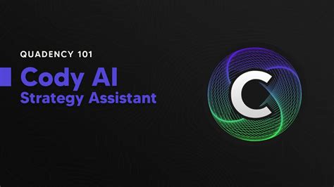 Quadency 101 Cody AI Strategy Assistant Quickstart Guide YouTube