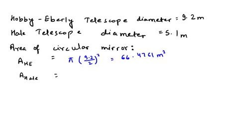 SOLVED The Hobby Eberly Telescope Has A Diameter Of 9 2 M The Hale