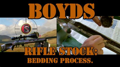 HOW TO BED A RIFLE STOCK GLASS BEDDING A BOYDS THUMB HOLE STOCK