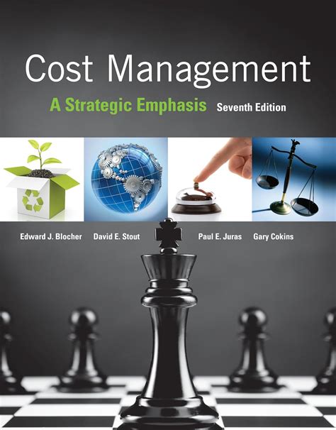 Cost Management A Strategic Emphasis Blocher Edward Stout David