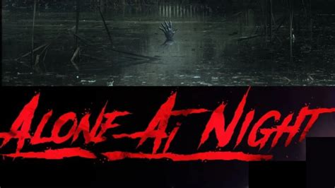 Alone At Night Parents Guide