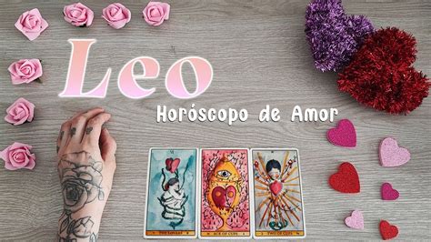 Leo ♌ Amor ️ Esta Persona No Te Pierde De Vista 👀 Deseo De Acuerdos Y Cambios 💞 Youtube