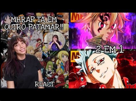 REACT 2 EM 1 MHRAP Vibe Ban Vibe Meliodas Nanatsu No Taizai