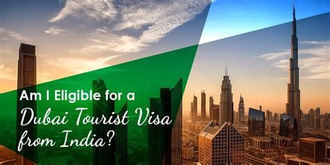 Are Indian Citizens Eligible For Dubai Tourist Visa In Idv