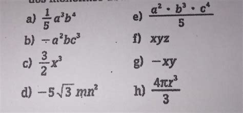 Determine O Coeficiente E A Parte Literal Dos Mon Mios Abaixo