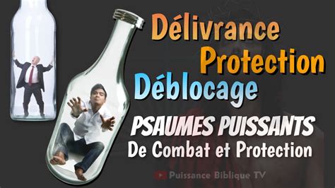 Puissants Psaumes De Combat Et Protection Divine Pri Re Puissante