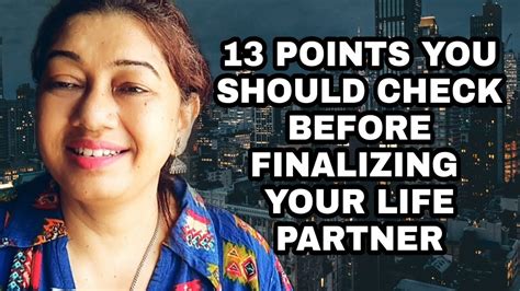 Points You Should Check Before Finalizing Your Lifepartner Youtube