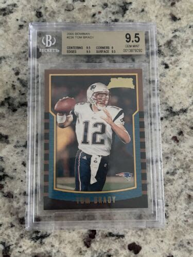 2000 Bowman Tom Brady Rookie Cards 236 Bgs 95 Ebay