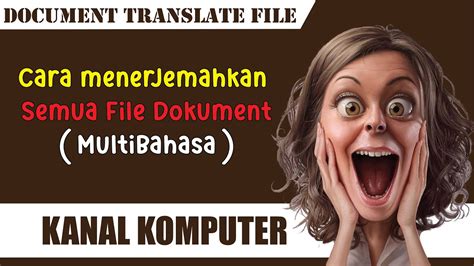 Cara Menerjemahkan Dokumen Pdf Atau Word Berbahasa Inggris Ke Indonesia