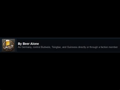 By Beer Alone Hoi By Blood Alone Achievement Guide Youtube