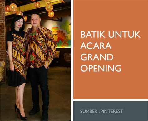 Batik Untuk Acara Grand Opening Arnala Batik