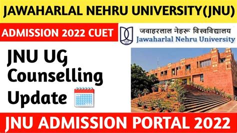 Jnu Counselling 2022 Jnu Admission 2022 Jnu Latest Update News Jnu Admission Update Jnu Cucet