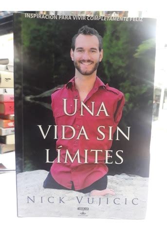 Una Vida Sin Límites Nick Vujicic Mercadolibre