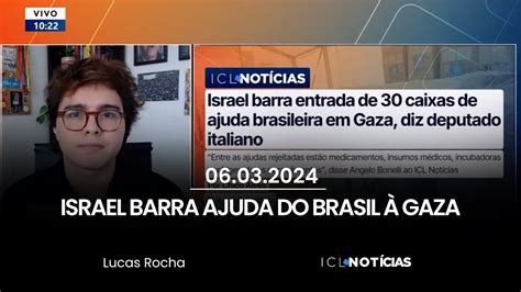 Israel barra ajuda humanitária enviada pelo Brasil à Palestina enquanto