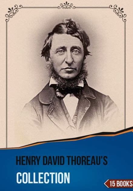 Henry David Thoreau's Collection [ 15 Books ] by Henry David | eBook ...