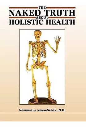 Libro The Naked Truth About Holistic Health Amen sebek Envío gratis