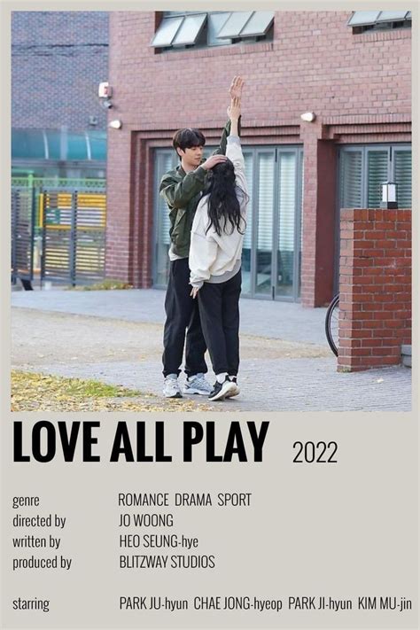 Love All Play 2024 Kore Draması Film Afişi İzlenecek Filmler