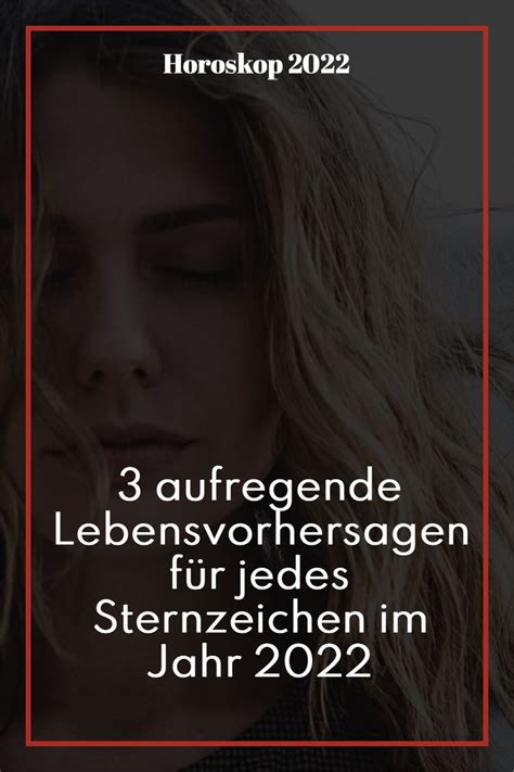 Aufregende Lebensvorhersagen F R Jedes Sternzeichen Im Jahr