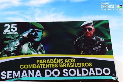 No Dia Do Soldado Deputado Federal Coronel Coronel Chris Stomo