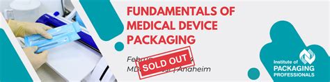 Fundamentals Of Medical Device Packaging Course Breakdown Institute Of Packaging Professionals