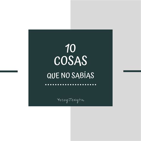 10 Cosas Que No Sabías Jenniffer Fernández