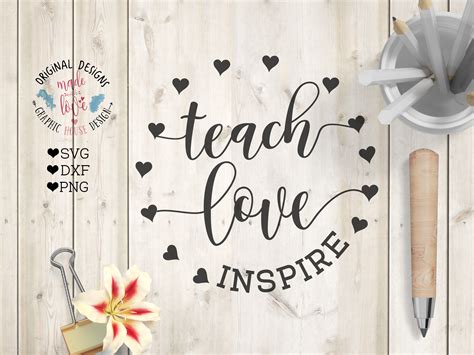 Teach Love Inspire Svg Cutting File Graphic Objects ~ Creative Market