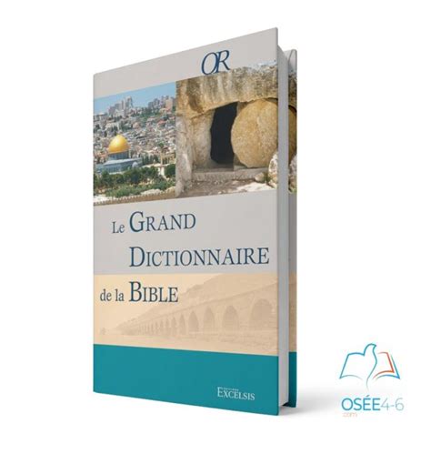 Le Grand Dictionnaire De La Bible Osee Librairie Chr Tienne