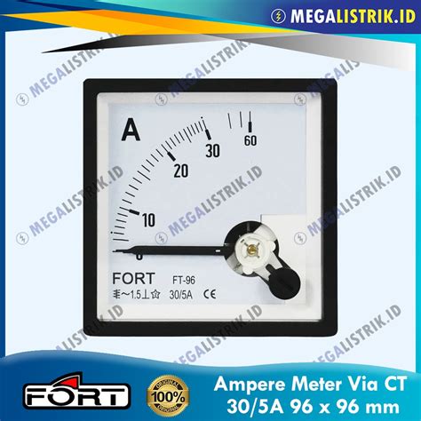 Jual FORT AMPERE METER 30 5A 96X96 PANEL METER VIA CT 30A 96 X 96 FT