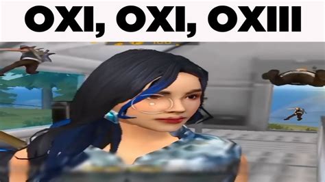 Os Melhores Memes De Free Fire Min Oxi Oxi Oxiii Kkkk Youtube