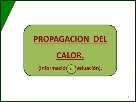 Solution Joh Ppt Mecanismos De Propagaci N De Calor Terminado