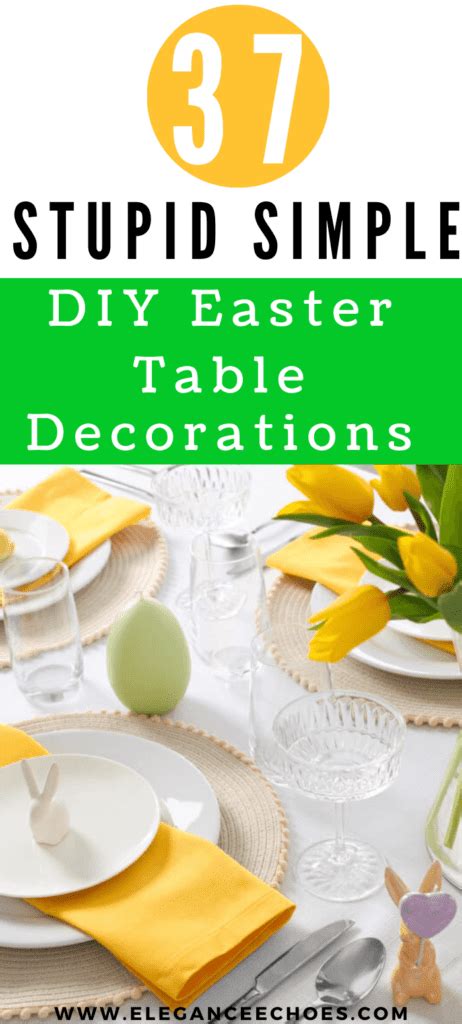 37 Creative DIY Easter Table Decor Ideas To Spring Into The Season