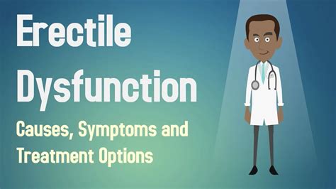 Erectile Dysfunction Causes Symptoms And Treatment Impotence Help