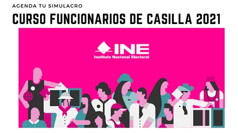 INE CURSO DE CAPACITACION FUNCIONARIOS DE CASILLA LA JORNADA ELECTORAL