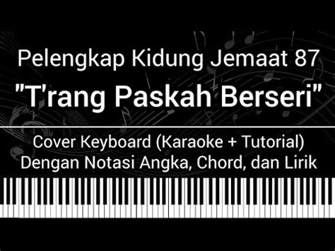 Pelengkap Kidung Jemaat Pkj Trang Paskah Berseri Not Angka Chord