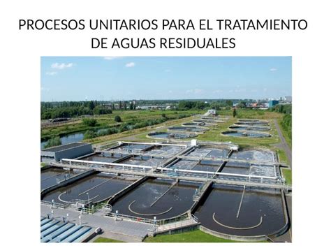 Pptx Planta De Tratamiento De Aguas Residuales Pptx Dokumen Tips