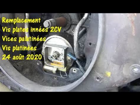 Remplacement des vis platinées sur ma 2CV par Jean Claude 24 août 2020