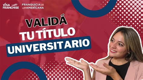 Cómo VALIDAR Tu TÍTULO Universitario EN Estados Unidos 2024 YouTube