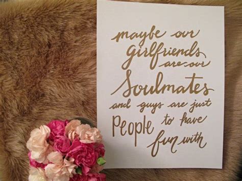 Best Friend Quote Soulmates Sex And The City Carrie Calligraphy