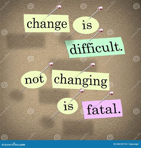Change Difficult Not Changing Fatal Stock Illustration - Illustration