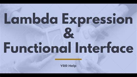 Lambda Expression And Functional Interface In Java Youtube