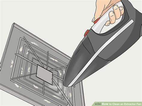 Easy Ways To Clean An Extractor Fan 14 Steps With Pictures