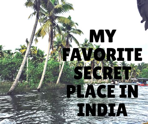 My Favorite Secret Place in India - The Hungry Mountaineer