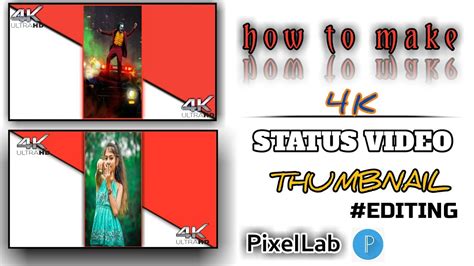 Pixellab Se Thumbnail Kaise Banayehow To Make Whatsapp Status