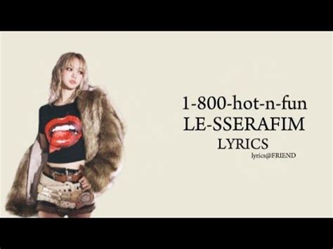 LE SSERAFIM Hot N Fun LYRICS YouTube Music