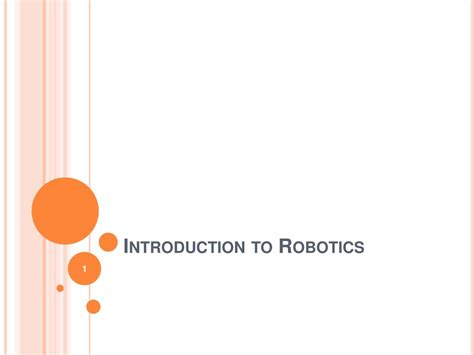 Ppt Introduction To Robotics Powerpoint Presentation Free Download