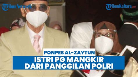 Istri Panji Gumilang Mangkir Dari Panggilan Bareskrim Polri Diperiksa