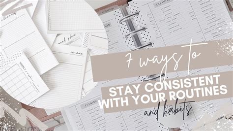 How To Stay Consistent With Your Routine And Habits My Routines