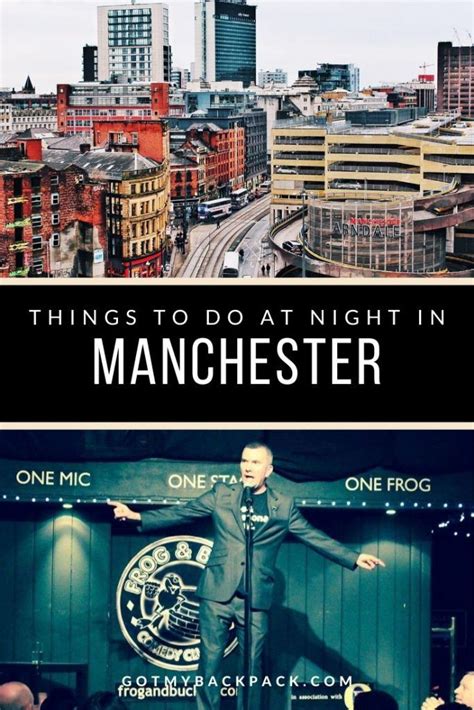 9 Things To Do In Manchester At Night Locals Guide Manchester